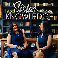 Sistas With Knowledge