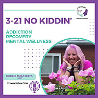 3-21 No Kiddin' Gambling Addiction Recovery Podcast