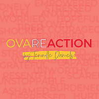 OVAREACTION BY TENNILLE DANIELS