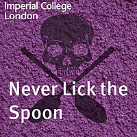 Never Lick the Spoon