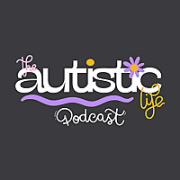 The Autistic Life