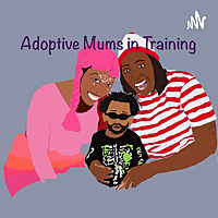 Adoptive Mums In Training