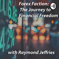 Forex Faction: The Journey to Financial Freedom