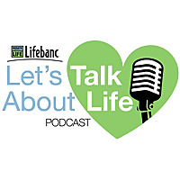Let's Talk About Life