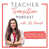 Teacher Transition Podcast