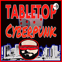 Tabletop Cyberpunk