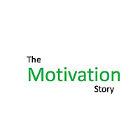 The Motivation Story