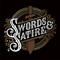 Swords and Satire
