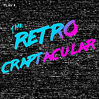 The Retro Craptacular