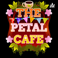 The Petal Cafe