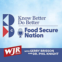 Know Better Do Better ~ Food Secure Nation