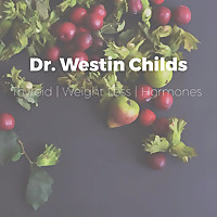 The Dr. Westin Childs Podcast