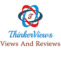 ThinkerViews: Views And Reviews