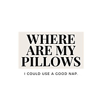 Where Are My Pillows
