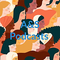 A&S Podcasts