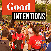 Good Intentions