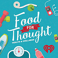 Food For Thought: Health & Wellness