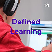 Defined Learning