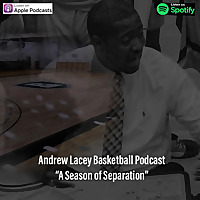 Coach Andrew Lacey Basketball Podcast
