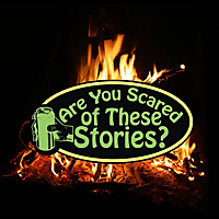 Are You Scared of These Stories?
