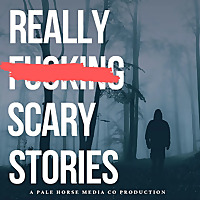 Really Fu#k!ng Scary Stories