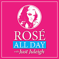 Ros&eacute; all Day, Juleigh's a Mess