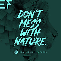 Don't Mess with Nature