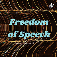 Freedom of Speech