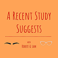 A Recent Study Suggests