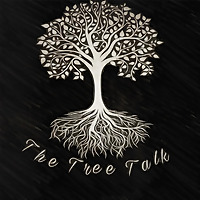 The Tree Talk