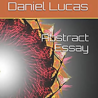 Abstract Essay