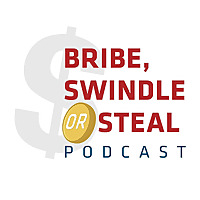 Bribe, Swindle or Steal