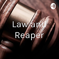 Law and Reaper