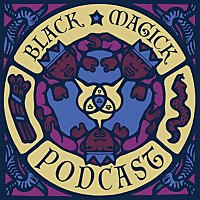 The Black Magick Podcast