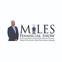 The MILES Financial Show