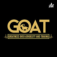 Greatness Over Adversity And Trauma
