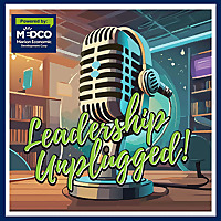Leadership Unplugged!