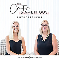 Creative and Ambitious Entrepreneur Podcast