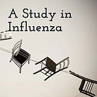 A Study in Influenza