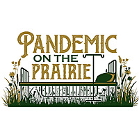 Pandemic on the Prairie