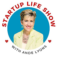 Startup Life Show with Ande Lyons