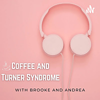 Coffee and Turner Syndrome