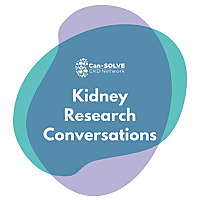 Kidney Research Conversations