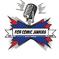 For Comic Junkies