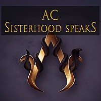AC Sisterhood Speaks!