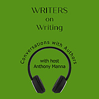 WRITERS on Writing: Conversations with Authors