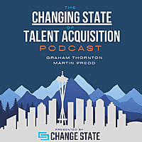 The Changing State of Talent Acquisition