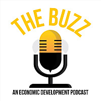 The Buzz | an Economic Development Podcast