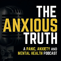 The Anxious Truth - REAL Help For Panic, Anxiety and Agoraphobia