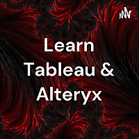 Learn Tableau & Alteryx